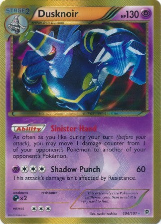 Dusknoir 104/101 - Pokemon Plasma Blast Ultra Rare Card
