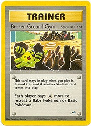 Neo Destiny Rare - Broken Ground Gym