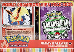 Pokemon 2006 World Championship Jimmy Ballard Eveelutions Deck