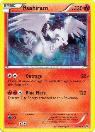 Reshiram : B&W - NEXT DESTINIES 21/99