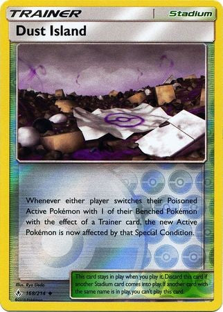 Dust Island - 168/214 - Sun & Moon: Unbroken Bonds Uncommon Reverse Holo