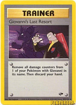 Giovanni's Last Resort (105/132) [Gym Challenge Unlimited] Damaged