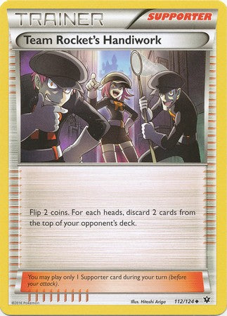 Team Rocket's Handiwork 112/124 Uncommon - Pokemon XY Fates Collide Card