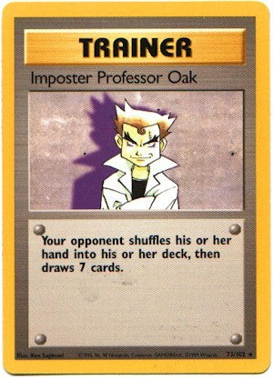 Pokemon Basic Rare Card - Trainer Imposter Professor Oak 73/102