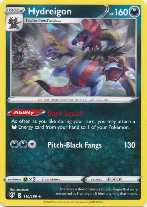 Hydreigon - 110/189 Pokemon » SWSH Darkness Ablaze Rare